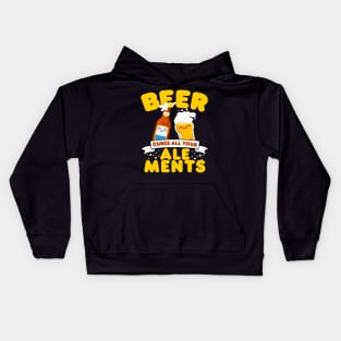 Beer Cures All Your Ale-Ments Kids Hoodie